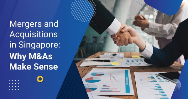 新加坡公司并购全攻略：流程、法规与最新趋势 - 第1张