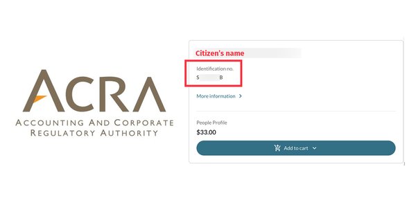 为什么ACRA不在其记录中屏蔽身份证号码（NRIC）？ - 第1张