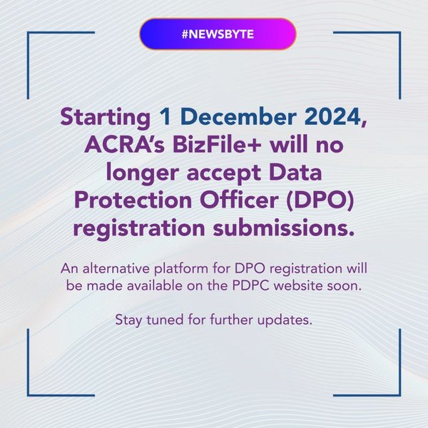 新加坡公司注册新动态：ACRA BizFile+ DPO注册不可用的影响与解决方案 - 第3张